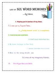 6 Word Memoir Samples 6 Word Memoirs Six Word Memoirs Memoir Writing