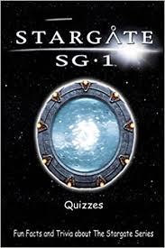 Jan 10, 2012 · a desperate man: Stargate Sg 1 Quizzes Fun Facts And Trivia About The Stargate Series Stargate Sg 1 Trivia Martesha Mr Butcher 9798481491769 Amazon Com Books