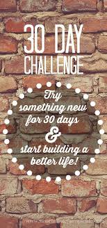 Best trying something new quotes selected by thousands of our users! 30 Day Challenge Ideas Try Something New For 30 Days Smart Money Simple Life 30 Day Challenge Challenges Try Something New