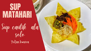 Dinamakan sebagai sup matahari karena, penyajiannya hampir mirip dengan bunga matahari. Sup Matahari Sup Bunga Matahari Youtube