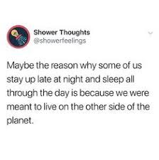 49 Late Night Thoughts Ideas Thoughts Mind Blowing Thoughts Funny Deep Thoughts
