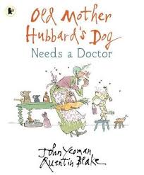 Mischievous, 刁蛮俏御医 genres dressed like a boy, tianxin wants to become a doctor. Old Mother Hubbard S Dog Needs A Doctor By John Yeoman Paper Plus