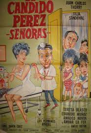 Cándido pérez is a mexican television sitcom that aired on televisa's canal de las estrellas from 1987 to 1993, starring jorge ortiz de pinedo as the title character. Image Gallery For Dr Candido Perez Senoras Filmaffinity