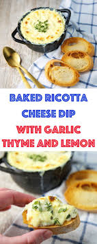 Baked Ricotta Cheese Dip With Garlic Thyme And Lemon Tastefulventure Recipe Baked Ricotta Ricotta Cheese Cheese Dip