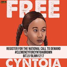 Register for the National Call To Demand Clemency 4 Cyntoia Brown Sponsored  By: BLM-Nashville, Highlander, MeToo and Color of Change #FreeCyntoia  #Clemency4CyntoiaBrown bit.ly/BLMN1217