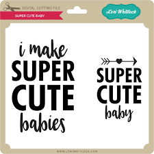 Download Super Cute Babies Lori Whitlock S Svg Shop