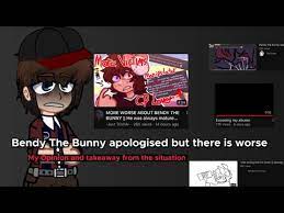 Bendy the bunny drama