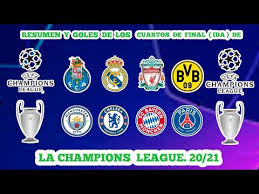El sorteo se llevará a cabo en nyon, suiza, a las 12:00 tiempo local. Watch Todos Los Goles De La Champions League 2021 Cuartos De Final Ida Fifa World Cup Countries Players News Videos Social Media Lifestyle