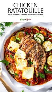 An Easy Low Time Prep Recipe For Chicken Ratatouille Casserole Baked With Herb Chicken Layer Of Eg Ratatouille Recipe Chicken Ratatouille Recipe Herb Chicken