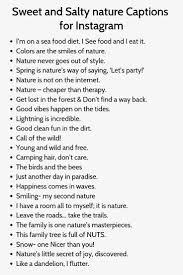 Sweet And Salty Nature Captions For Instagram Funny Instagram Captions Nature Captions For Instagram Instagram Captions For Selfies