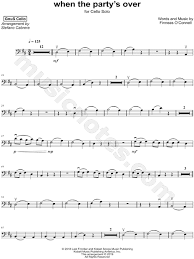 Gnus Cello When The Party S Over Sheet Music Cello Solo In B Minor Download Print Sheet Music Cello Cello Sheet Music
