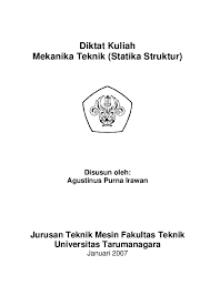 Maybe you would like to learn more about one of these? Pdf Mekanika Teknik Statika Struktur Faishol Mochammad Academia Edu