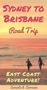 Sydney To Brisbane Drive Itinerary Amazing East Coast Australia Adventure East Coast Road Trip Coast Australia Australia Travel