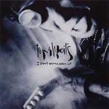 I Don T Wanna Grow Up By Tom Waits Single Folk Rock Reviews Ratings Credits Song List Rate Your Music