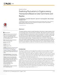 However, if compared with the stock market, cryptocurrency market is much smaller as it only accounts for 0.3% of the stock market. Pdf Predicting Fluctuations In Cryptocurrency Transactions Based On User Comments And Replies