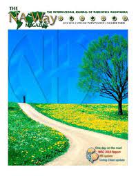 Upon this common ground we stand committed. The Naway Magazine Narcotics Anonymous