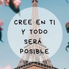 Implica saber que puedes hacer algo si te lo propones. Cree En Ti Y Todo Sera Posible Verbub