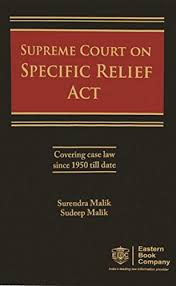 (see sec 40 of the specific relief act 1950 dealing with the issue of compensation regarding the scenario in sec 39 of the same act) 11. Supreme Court On Specific Relief Act Surendra Malik And Sundeep Malik 9789351451778 Amazon Com Books