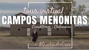Tour Campos Menonitas Cuauhtemoc Chihuahua Youtube