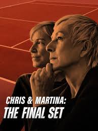 Chris and Martina The Final Set (2026)