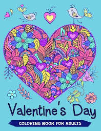 We also have hearts, happy valentines day signs, cupid, and a new section for adult coloring. Valentine S Day Coloring Book For Adults 40 Love Theme Coloring Pages For Relaxation And Valentine Gift Idea Paperback The Book Table