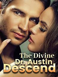 Read completed The Divine Dr. Austin Descend online -NovelCat