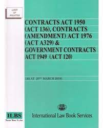 The contracts act 1950 does not stipulate the effect of an agreement. Contracts Act 1950 Act 136 Contracts Amendment Act 1976 Act A329 Government Contracts Act 1949 Act120 As At March 18