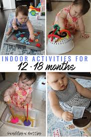 Please take into consideration the level of development that. Toddler Tested And Approved Activities Our 16 Month Old Loves All Of These Great Infant Activities Indoor Activities For Toddlers Toddler Learning Activities