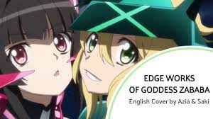 Edge Works of Goddess ZABABA - English Cover by Azia & Saki - YouTube