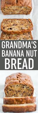 Grandma S Banana Nut Bread Brown Eyed Baker Recipe Banana Nut Bread Banana Nut Bread Recipe Banana Bread Recipes