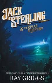 1312 e main st, humboldt (tn), 38343, united states. Amazon Com Jack Sterling And The Spear Of Destiny 9781734848915 Griggs Ray Books