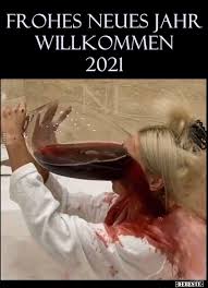 Februar 2021 ist ein guter anlass, um süße und lustige sprüche per whatsapp zu versenden. Frohes Neues Jahr Willkommen 2021 Lustige Bilder Spruche Witze Echt Lustig