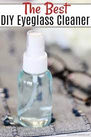Homemade Eyeglass Cleaner Diy Eyeglass Cleaner Eyeglass Cleaner Diy Eyeglass Cleaner Homemade Glass Cleaner