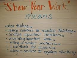 Math Show Your Work Means Anchor Chart Math Anchor Charts Math Math Key Words
