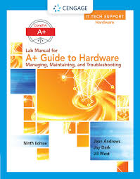 Bundle a guide to hardware 9th a guide to software 9th pc. A Guide To It Technical Support Hardware And Software 9781305266438 Cengage
