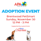 PetSmart Adoption Event: Brentwood PetSmart - PetSmart, 62 Brentwood Promenade Ct Event Image