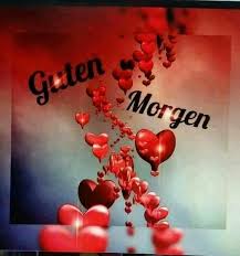 Guten Morgen Daizo Guten Morgen Liebe Guten Morgen Grusse Guten Morgen Gruss