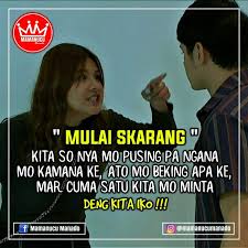 Berikut ini contoh kata kata sindiran yang dapat anda gunakan untuk. Gambar Kata Lucu Manado Terbaru Download Kumpulan Gambar