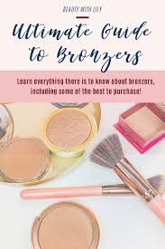 Here's exactly how you should apply bronzer. Makeup 101 Ultimate Guide To Bronzer Beauty With Lily