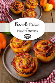 Pizza Brotchen Rezept Pizzabrotchen Pizza Muffins Rezept Pikante Muffins