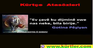Https Www Xn Krtler 3ya Com Kurtce Atasozleri Ve Turkce Anlamlari Html