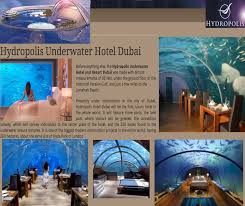 hydropolis underwater hotel dubai underwater hotel hotels and resorts breathtaking places