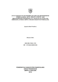 Contoh laporan kegiatan lomba di sekolah. Download Contoh Laporan Best Practices Untuk Kepala Sekolah Tomatalikuang Com Berita Pendidikan Terbaru