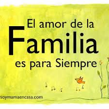 El Amor De La Familia Es Para Siempre Soy Mama En Casa Frases Cortas De Familia Familia Frases Frase Familia Unida