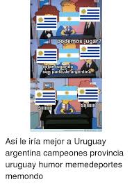 Find the newest uruguay argentina meme. 25 Best Memes About Uruguay Uruguay Memes