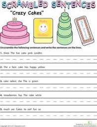 Scrambled Sentences Crazy Cakes Worksheet Education Com Sentence Scramble 2nd Grade Worksheets Writing Worksheets