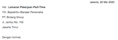 Walaupun memiliki pendidikan yang lumayan namun belum bisa menjamin kalau seseorang itu akan. Contoh Surat Lamaran Kerja Part Time Plus 6 Tips Membuat Glints Blog