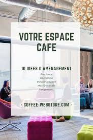Avec un coin lecture confortable, vous aurez un abri calme, accueillant et éloigné des sources de distraction qui pourraient troubler votre concentration. 10 Idees Pour Amenager Son Espace Cafe Au Travail