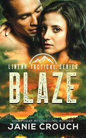 Blaze by Janie Crouch, Paperback