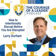 The Courage of a Leader • Listen